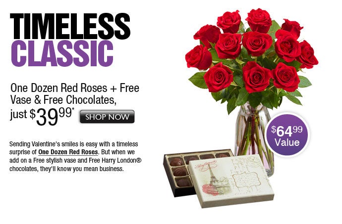  One Dozen Red Roses + Free Vase & Free Chocolates, just $99* Shop Now