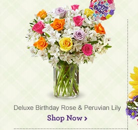 Deluxe Birthday Rose & Peruvian Lily