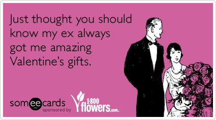 Funny Valentine's Day Message: Exes