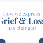 How we express grief and loss has changed