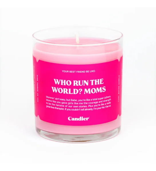unique mothers day gift ideas who run the world moms candle